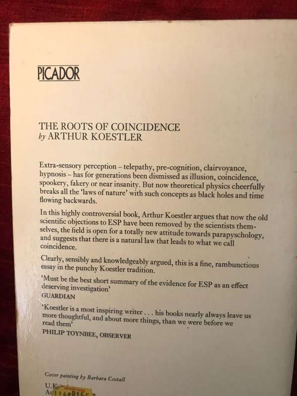 The Roots of Coincidence - Arthur Koestler