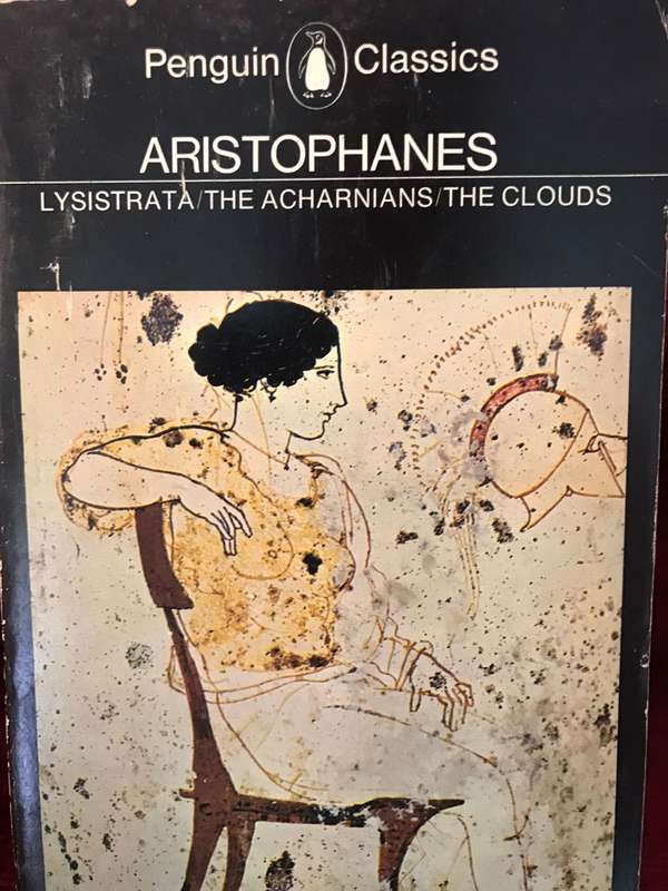 Aristophanes : Acharnians, Lysistrata, Clouds