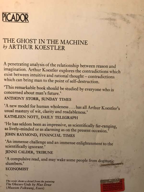 The Ghost in the Machine - Arthur Koestler