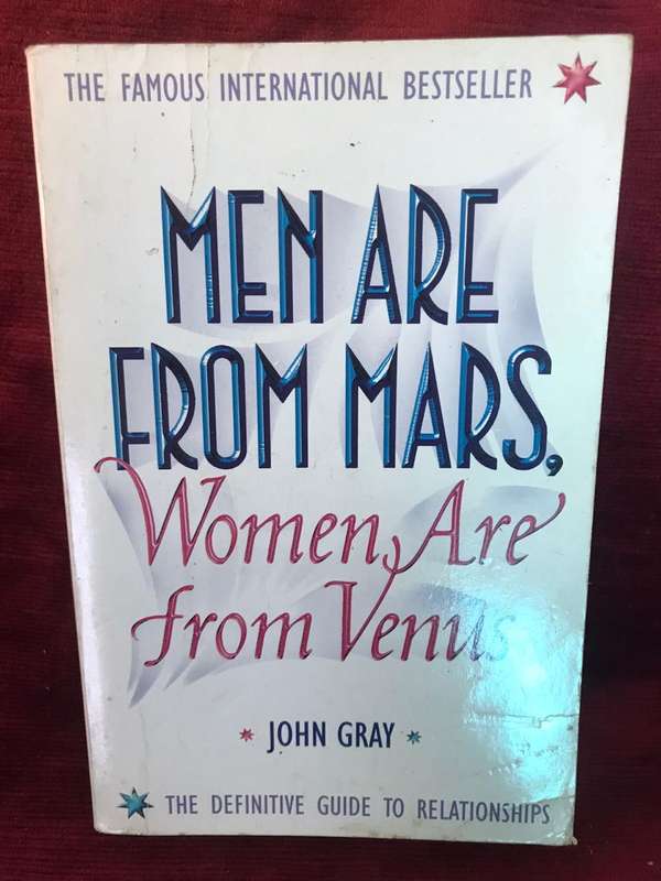 Men Are From Mars, Woman Are From Venus - John Gray