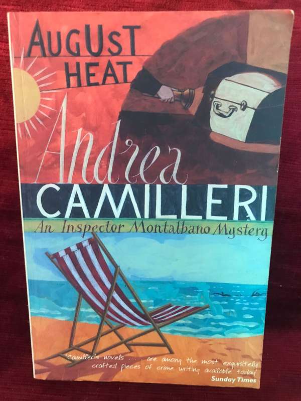 August Heat: An Inspector Montalbano Mystery - Andrea Camilleri