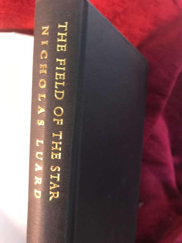 The Field of the Star: A Pilgrim's Journey to Santiago de Compostela (1998 1st Edition Hardcover)