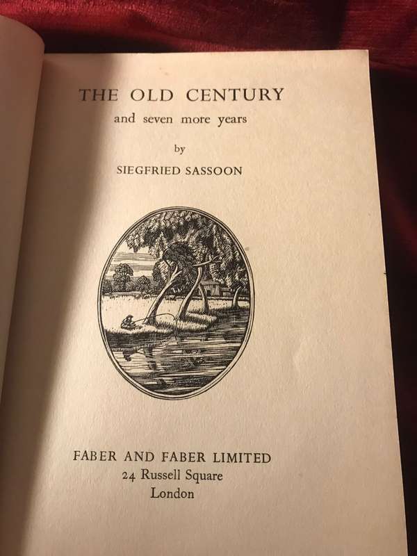 The Old Century: And Seven More Years - Siegfried Sassoon (1938 1st Edition Hardcover)