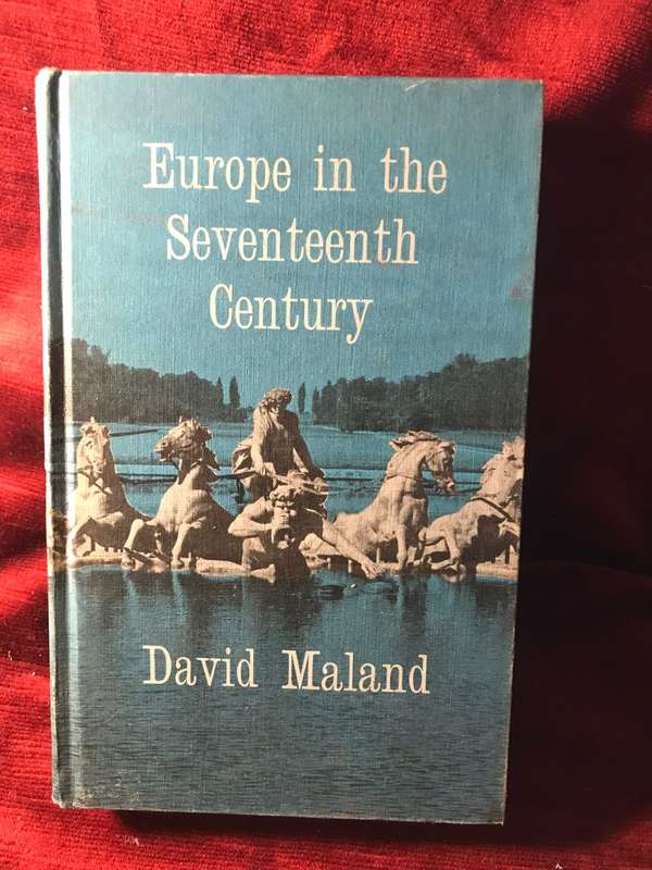 Europe in the Seventeenth Century - David Maland (1973 Hardcover)