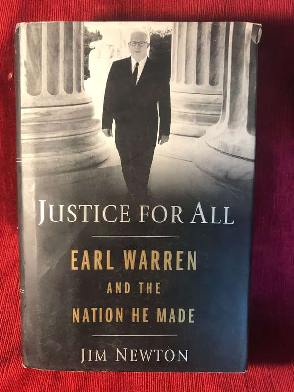 Justice for All: Earl Warren and the Nation He Made - Jim Newton (2006 1st Edition Hardcover)