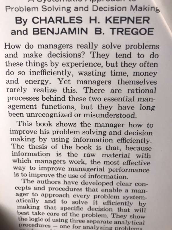 The Rational Manager: A Systematic Approach to Problem Solving and Decision-Making - Kepner & Tregoe