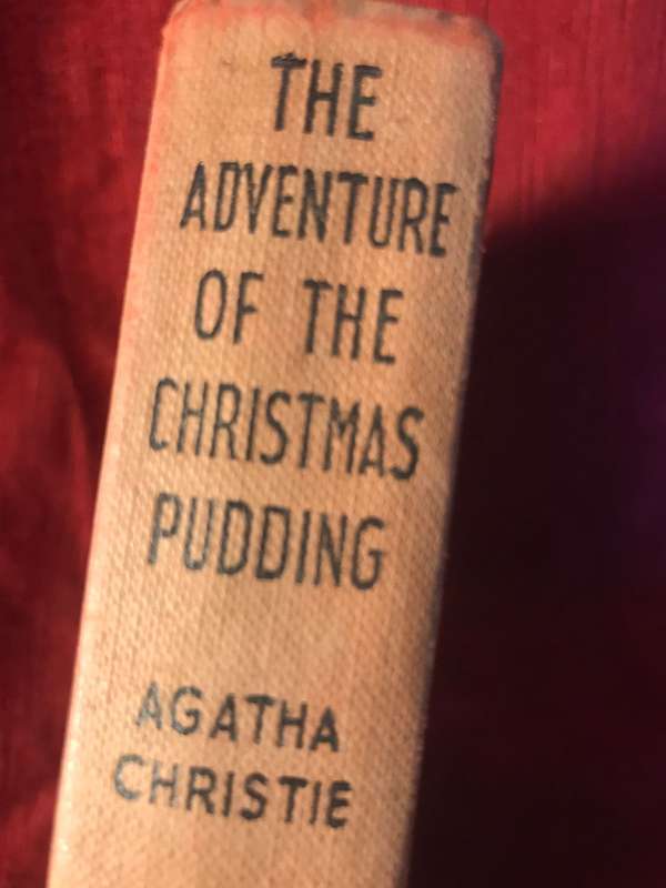 The Adventure of the Christmas Pudding and a Selection of Entrees - Agatha Christie (1960 1st Ed)