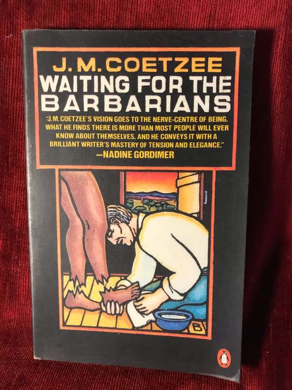 Waiting For The Barbarians - J. M. Coetzee