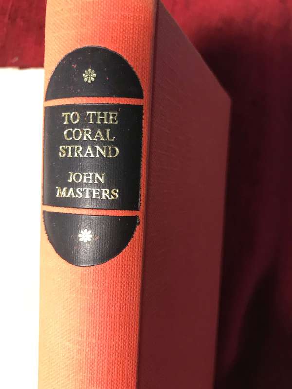 To The Coral Strand - John Masters (1962 Hardcover)