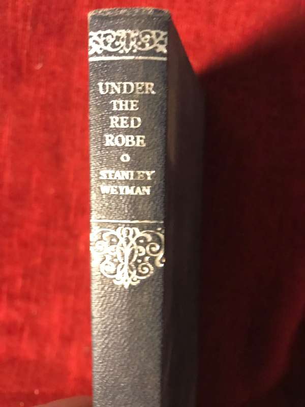 Under the Red Robe - Stanley J Weyman (1958 Hardcover)