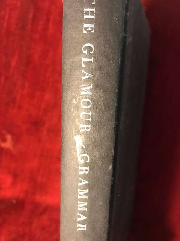 The Glamour of Grammar - Roy Peter Clarke (2010 1st Edition Hardcover)