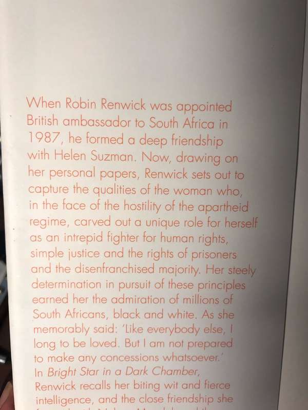 Helen Suzman: Bright Star in a Dark Chamber - Robin Renwick (2014 1st Edition)