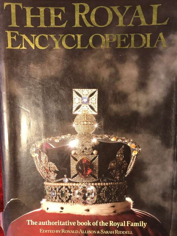 The Royal Encyclopedia - Ronald Allison & Sarah Riddell (1991 1st Edition Hardcover)