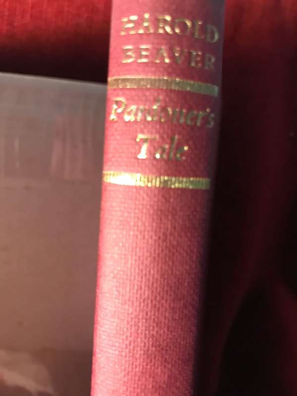 Pardoner's Tale - Harold Beaver (1966 1st Edition Hardcover)