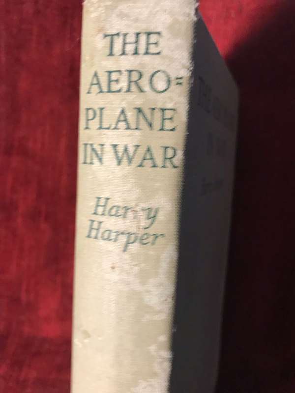 The Aeroplane in War - Harry Harper