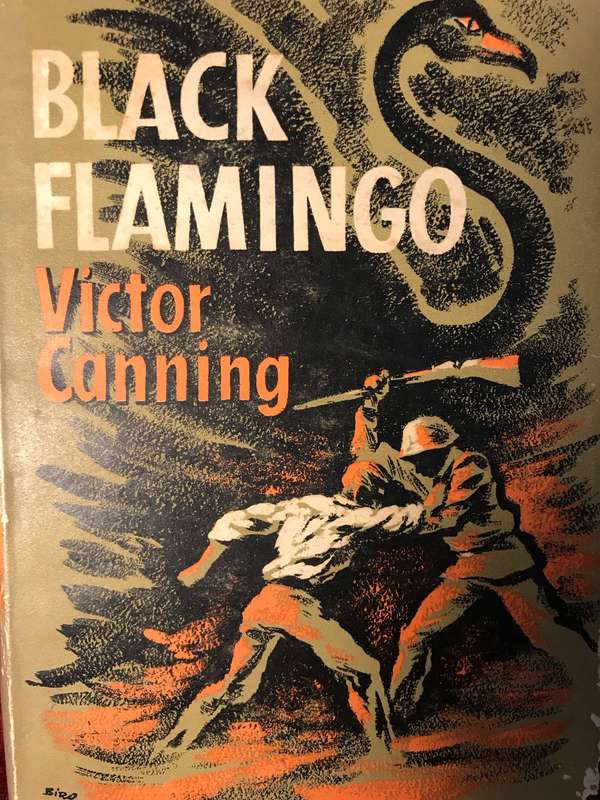 Black Flamingo - Victor Canning (1962 1st Edition Hardcover)
