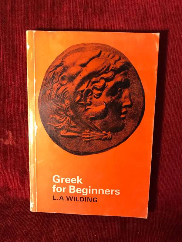 Greek for Beginners - LA Wilding