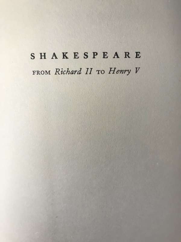 Shakespeare from Richard II to Henry V - Derek Traversi