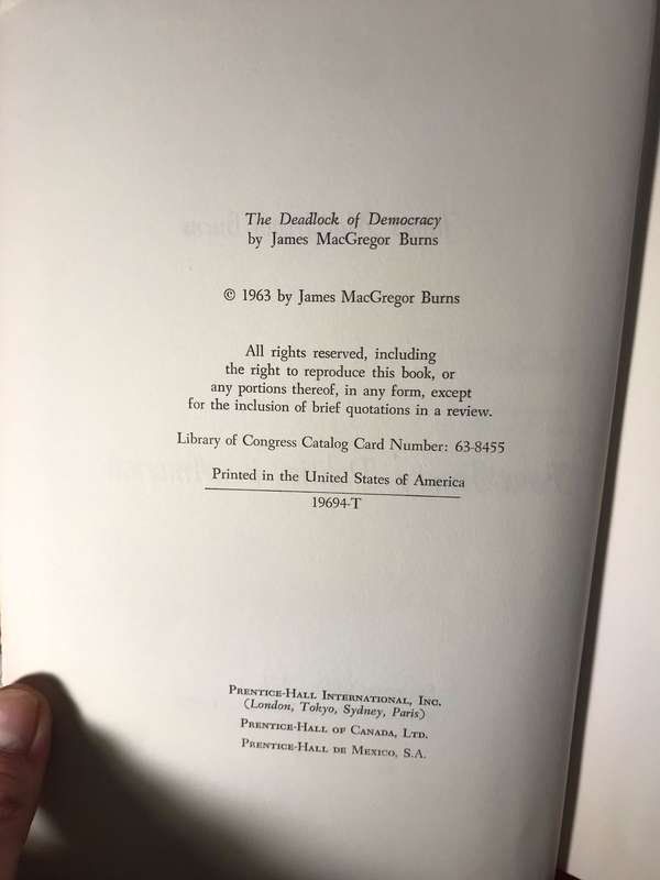 The Deadlock of Democracy: Four-Party Politics in America - James MacGregor Burns