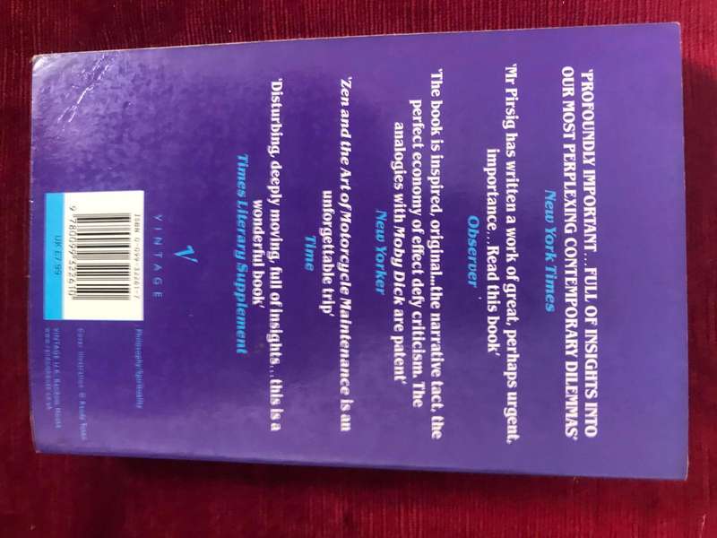 Zen and the Art of Motorcycle Maintenance, An Inquiry Into Values - Robert M. Pirsig
