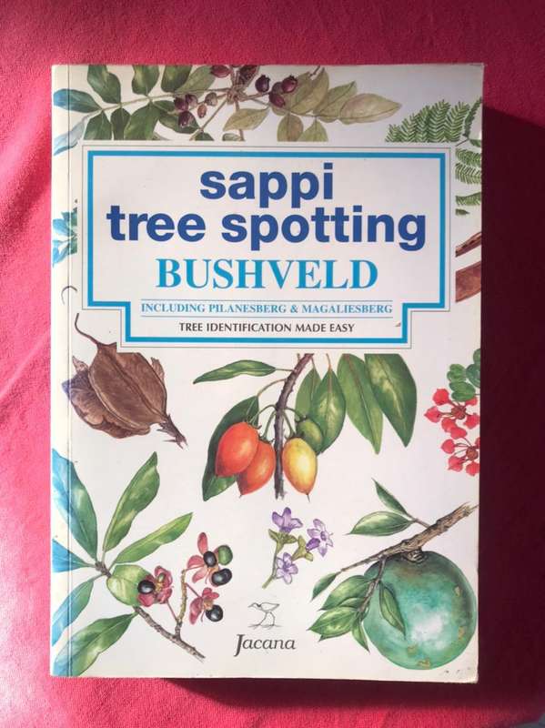 Sappi Tree Spotting: BUSHVELD (Including Pilansberg and Magaliesberg)