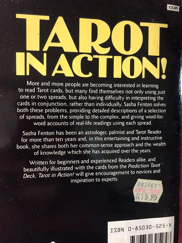 Tarot in Action: An Introduction to Simple and More Complex Tarot Spreads - Sasha Fenton