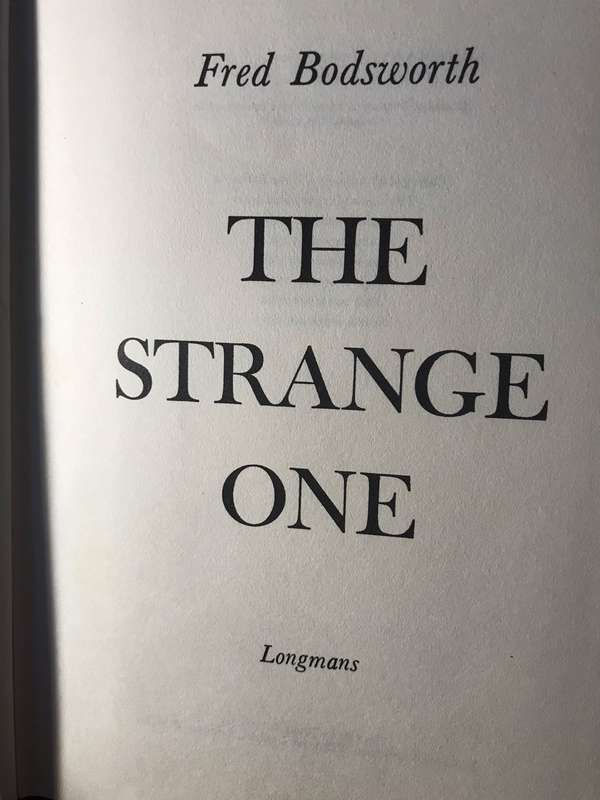 The Strange One - Fred Bodsworth (1965 Hardcover with DJ)
