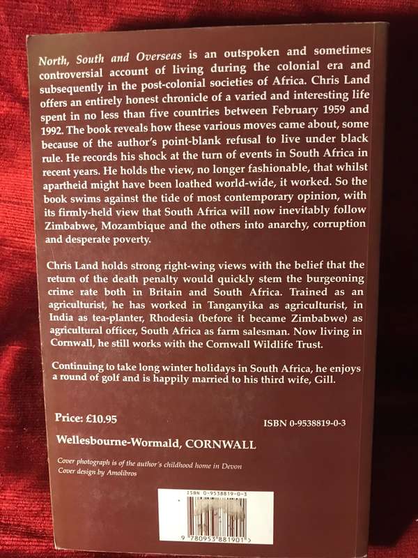 North, South and Overseas - Chris Land (2000 1st Edition)