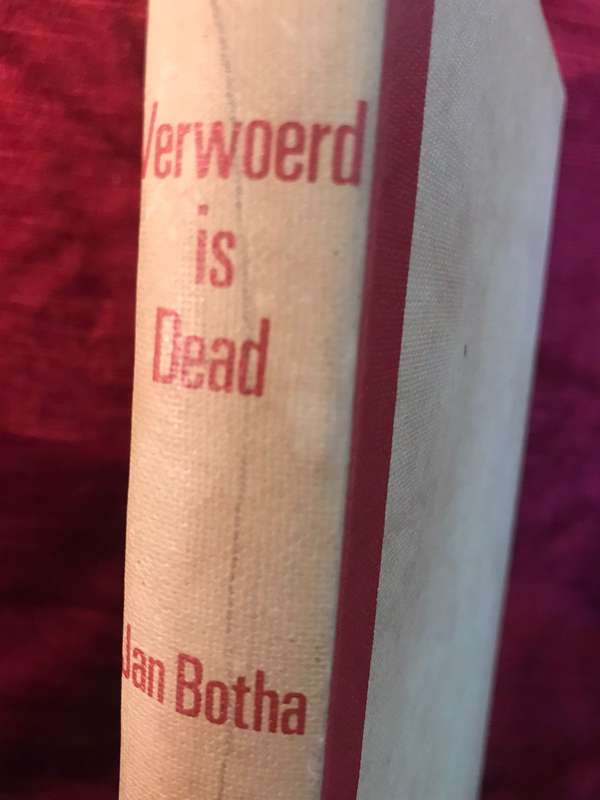 Verwoerd is Dead - Jan Botha (1967 1st Edition Hardcover)