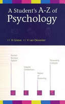A Students A-Z of Psychology - Kate Grieve, Vasi Van Deventer, M. Mojapelo-Batka