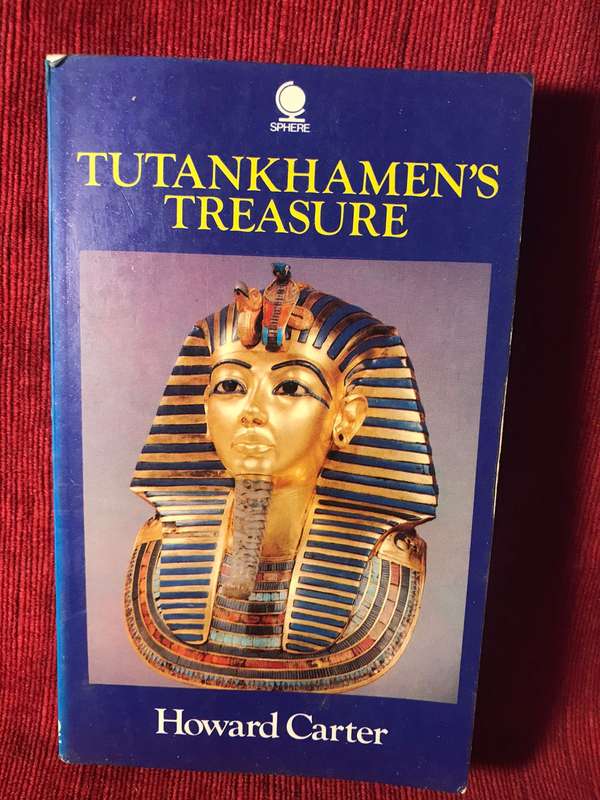 Tutankhamen's Treasure - Howard Carter