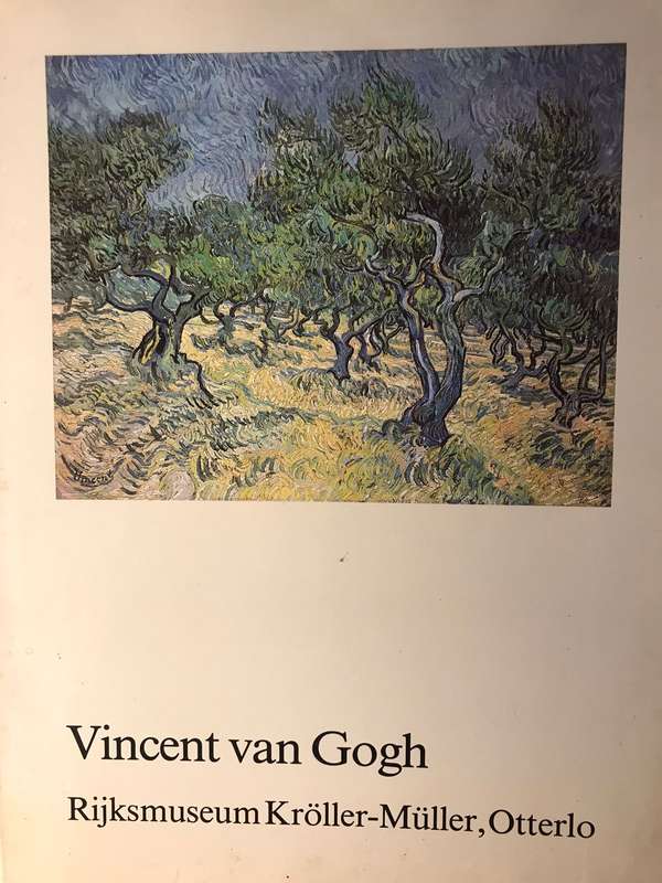 Vincent van Gogh -  Rijksmuseum Kroller-Muller, Otterlo | All of Van Goghs Work in the Rijksmuseum