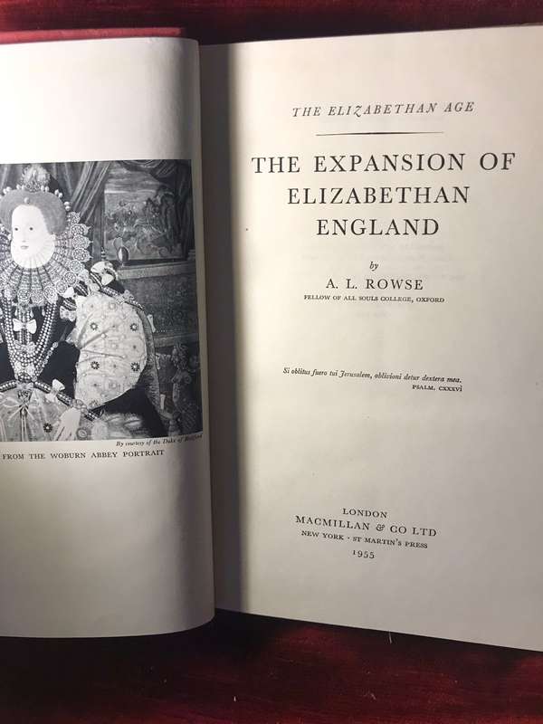 The Expansion of Elizabethan England (The Elizabethan Age) - AL Rowse (1955 1st Edition Hardcover)