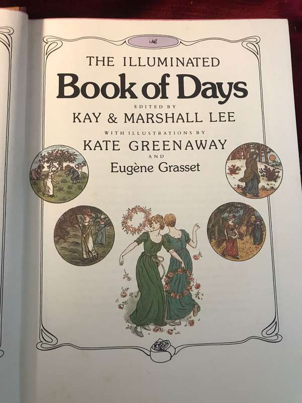 The Illuminated Book of Days - Kay & Marshall Lee (Ed) / Kate Greenaway & Eugene Grasset (Artwork)