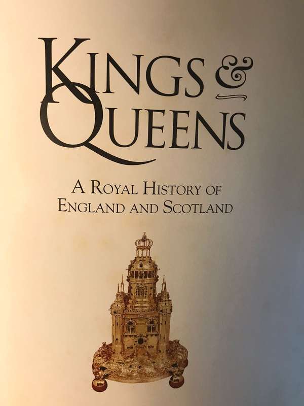 Kings and Queens: A Royal History of England and Scotland - Plantagenet Somerset Fry