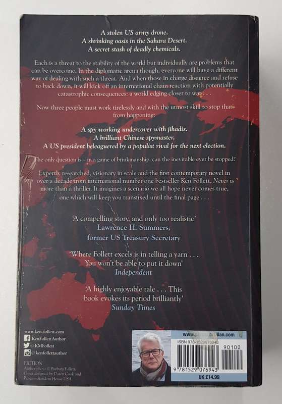 Never - Ken Follet.  The path to War begins with one false step.