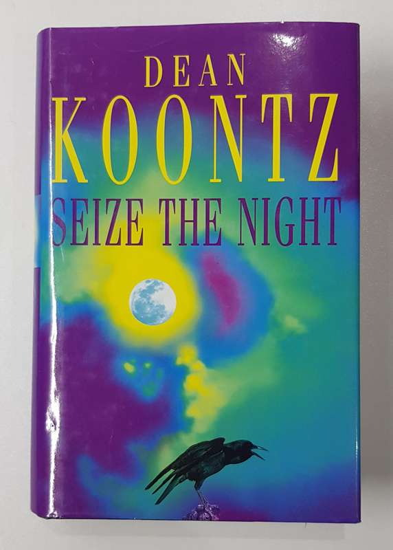 Seize the Night - Dean Koontz