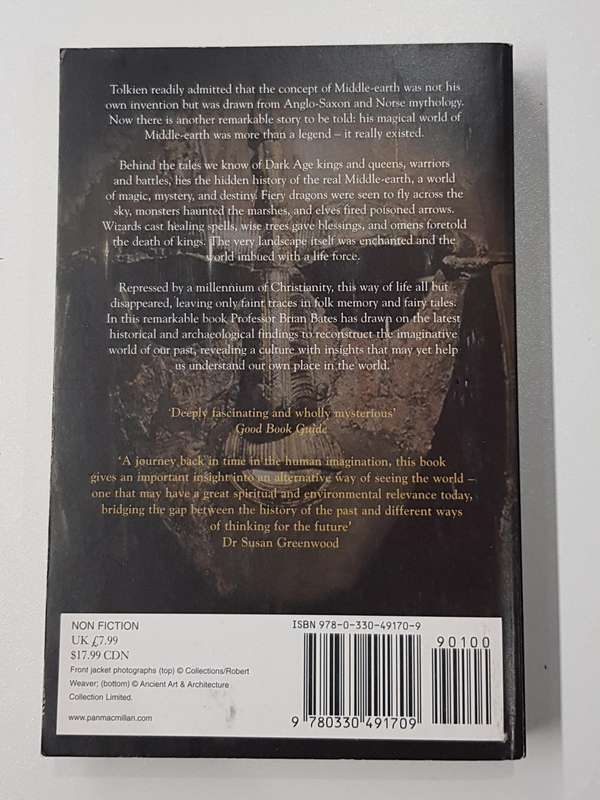 The Real Middle Earth  Brian Bates. Magic and Mystery in the Dark Ages. Map illustration and Photos