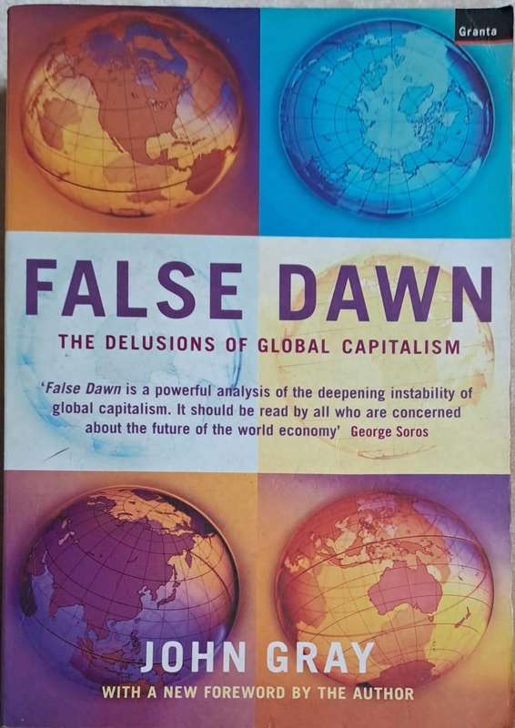 False Dawn by John Gray