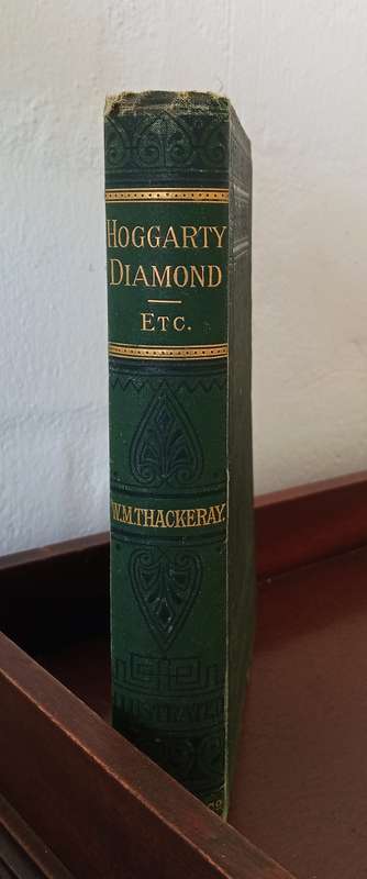 Circa 1878 ANTIQUE BOOK, THE HISTORY OF SAMUEL TITMARSH & THE GREAT HOGGARTY DIAMOND BY W THACKERAY