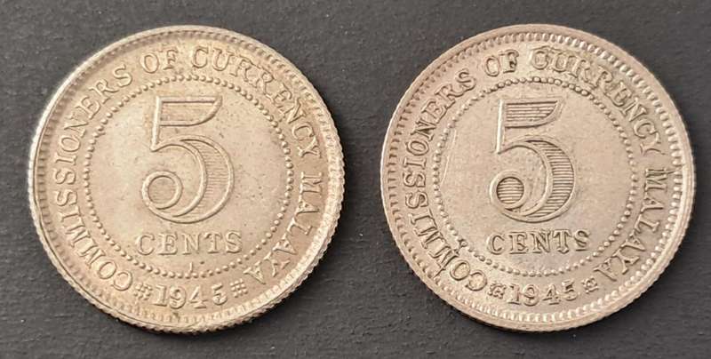 1945 MALAYA COMMISSIONERS OF CURRENCY 5 CENTS : BOTH MINT MARKS FOT THIS YEAR