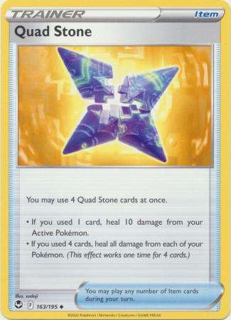 Pokemon Trading Card Game - Quad Stone - 163/195 - Uncommon Sword & Shield: Silver Tempest