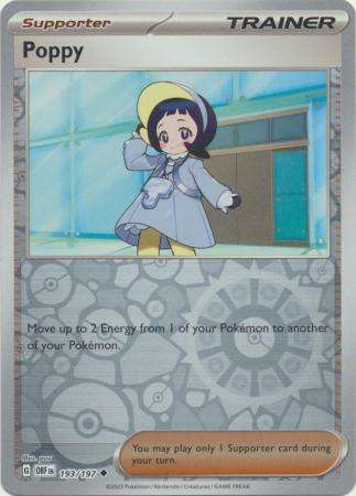 Pokemon Trading Card Game - Poppy - 193/197 - Uncommon Reverse Holo Scarlet & Violet: Obsidian Flame
