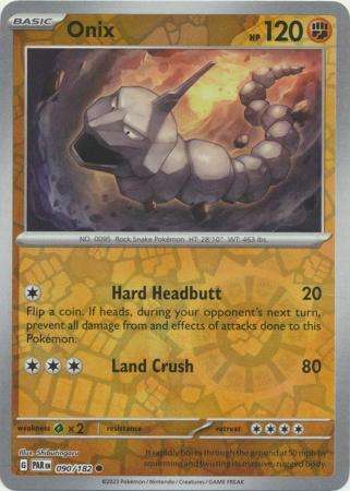 Pokemon Trading Card Game -  Onix - 090/182 - Common Reverse Holo Scarlet & Violet: Paradox Rift