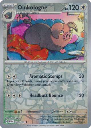 Pokemon Trading Card Game - Oinkologne - 140/159 - Uncommon Reverse Holo Journey together