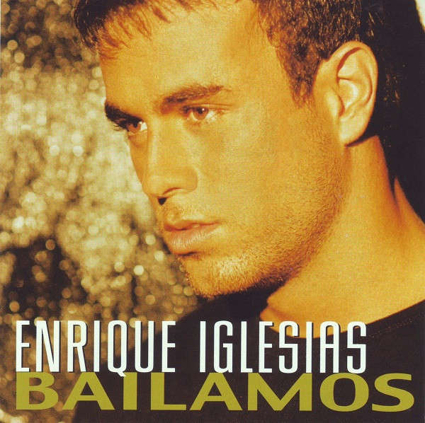 Enrique Iglesias  Bailamos (Single, CD) Import