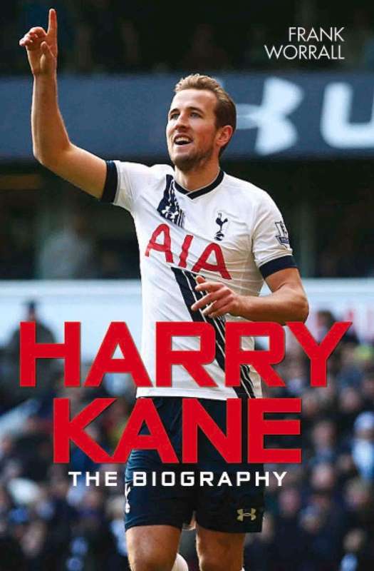 Harry Kane: The Biography (Paperback)
