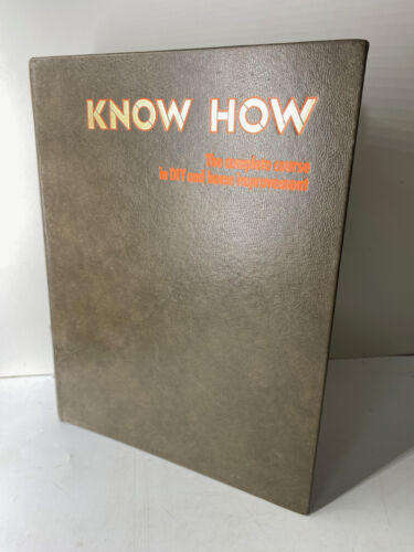 Know How: The Complete Course in DIY and Home Improvement