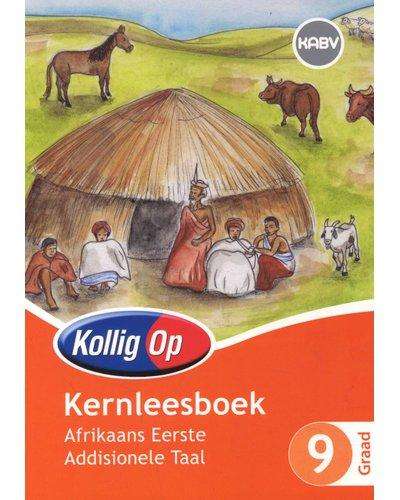 Kollig Op Afrikaans Eerste Addisionele Taal Graad 9 Kernleesboek