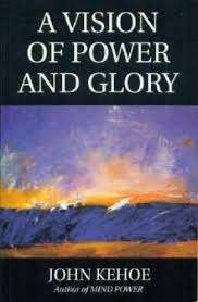 A Vision of Power and Glory (Paperback)